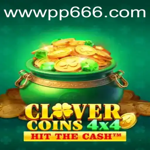CloverCoins4x4: Unlock the Thrilling World of Digital Gaming
