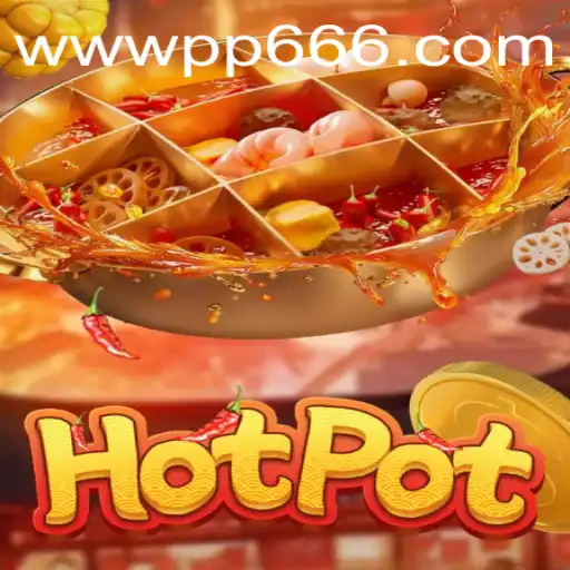 Hotpot: An Innovative Gaming Experience with PP666.COM