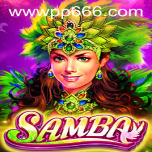 Exploring the World of Samba: An Engaging Game Experience