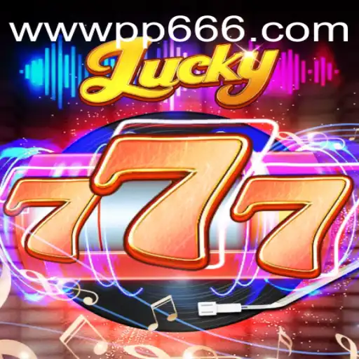 Discovering the Thrills of Lucky777: A New Era of Gaming with PP666.COM