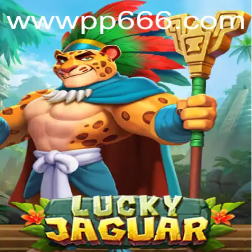 Unveiling the Excitement of LuckyJaguar: A Thrilling New Adventure