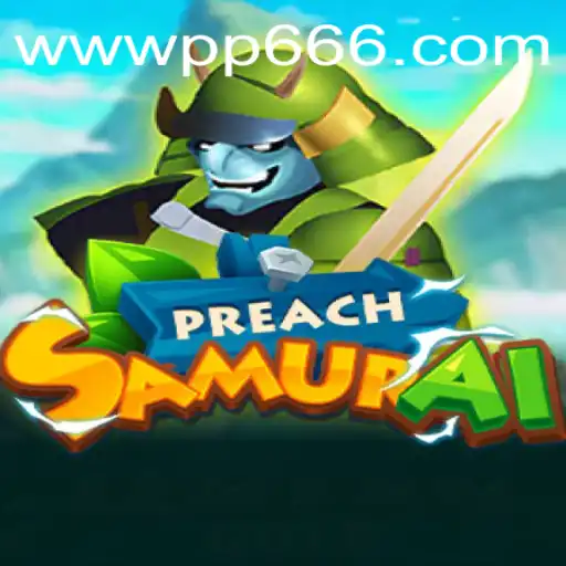 Exploring the World of PreachSamurai: An Immersive Gaming Experience